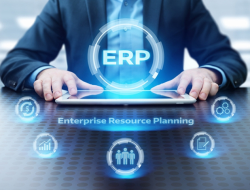 Manfaat Sistem ERP (Enterprise Resource Planning) dalam Bisnis