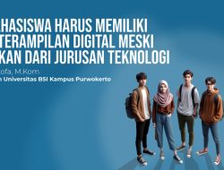 Mahasiswa Harus Memiliki Keterampilan Digital Meski Bukan dari Jurusan Teknologi