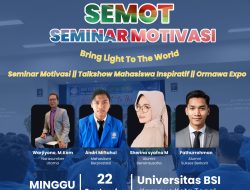 Universitas BSI Tegal Akan Kembali Menggelar Seminar Motivasi Mahasiswa Baru 2024