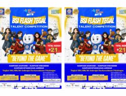 BSI Flash Tegal 2026 Usung Tema “Beyond The Game”, Siswa/i SMK Se- Eks Karesidanan Pekalongan Siap Adu Prestasi di Tiga Cabang Olimpiade